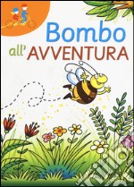 Bombo all'avventura libro