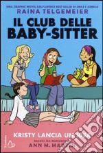 Kristy lancia un'idea. Il Club delle baby-sitter libro