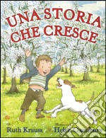 Una storia che cresce