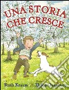 Una storia che cresce libro