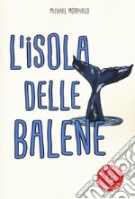 L'isola delle balene libro