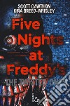 Five nights at Freddy's. The twisted ones. Vol. 2 libro