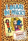 La rivincita della mia nemica. I diari di Nikki libro di Russell Rachel Renée