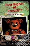 Five nights at Freddy's. La guida ufficiale libro