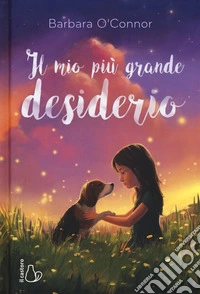 Il mio più grande desiderio libro
