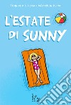 L'estate di Sunny libro