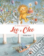 Le storie sottosopra di Leo e Cleo. Ediz. a colori libro