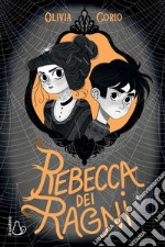 Rebecca dei ragni libro