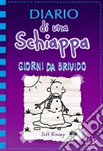 Diario di una schiappa. Giorni da brivido libro