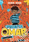 Pianeta Omar. Capitano tutte a me libro