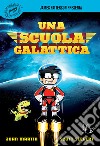 Una scuola galattica libro