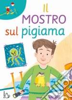 Il mostro sul pigiama libro