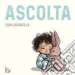 Ascolta. Ediz. a colori