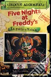 Five nights at Freddy's. La guida ufficiale. Nuova ediz. libro di Cawthon Scott