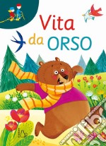 Vita da orso libro