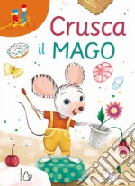 Crusca il mago