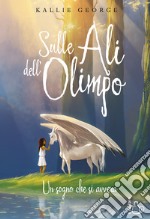 Sulle ali dell'Olimpo. Un sogno che si avvera