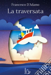 La traversata