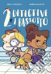 2 detective e 1 bassotto libro di Marigonda Enrico