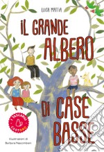 Il grande albero di Case basse libro