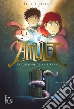 La custode della pietra. Amulet libro