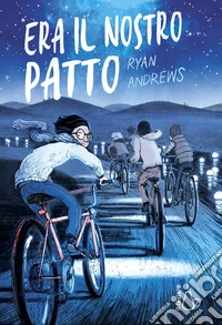 Era il nostro patto