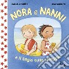 Nora e Nanni e il litigio sulla spiaggia. Ediz. a colori libro di Andrén Emelie