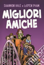 Migliori amiche libro