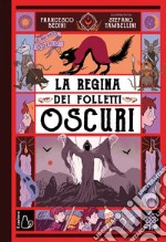 La regina dei folletti oscuri. Il mio gatto Odino. Vol. 2 libro