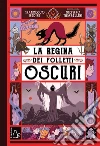 La regina dei folletti oscuri. Il mio gatto Odino. Vol. 2 libro di Bedini Francesco