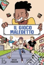 Il gioco maledetto libro