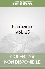Ispirazioni. Vol. 15