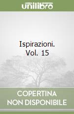 Ispirazioni. Vol. 15 libro