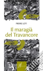 Il maragià del Travancore libro