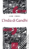 L'India di Gandhi libro di Londres Albert