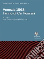 Venezia 1868: l'anno di Ca' Foscari