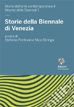 Storie Della Biennale Di Venezia