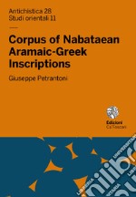 Corpus of Nabataean Aramaic-Greek Inscriptions libro