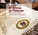 Il libro di Bessarione in difesa di Platone. Vicende testuali e percorsi intellettuali. Ediz. italiana e inglese libro