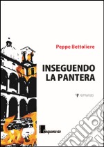 Inseguendo la pantera libro