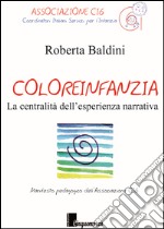 Coloreinfanzia. La centralità dell'esperienza narrativa