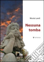 Nessuna tomba libro