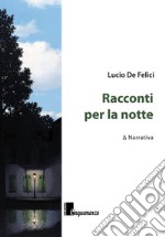 Racconti per la notte libro