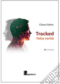 Tracked. False verità