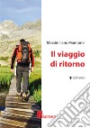 Il viaggio di ritorno libro