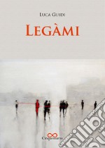 Legàmi libro