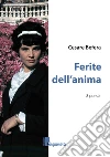 Ferite dell'anima libro