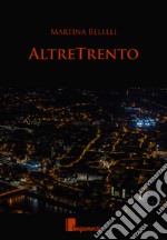 AltreTrento libro