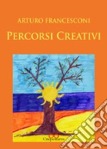 Percorsi creativi libro