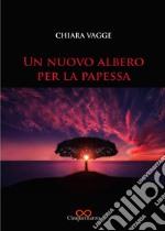 Un nuovo albero per la papessa